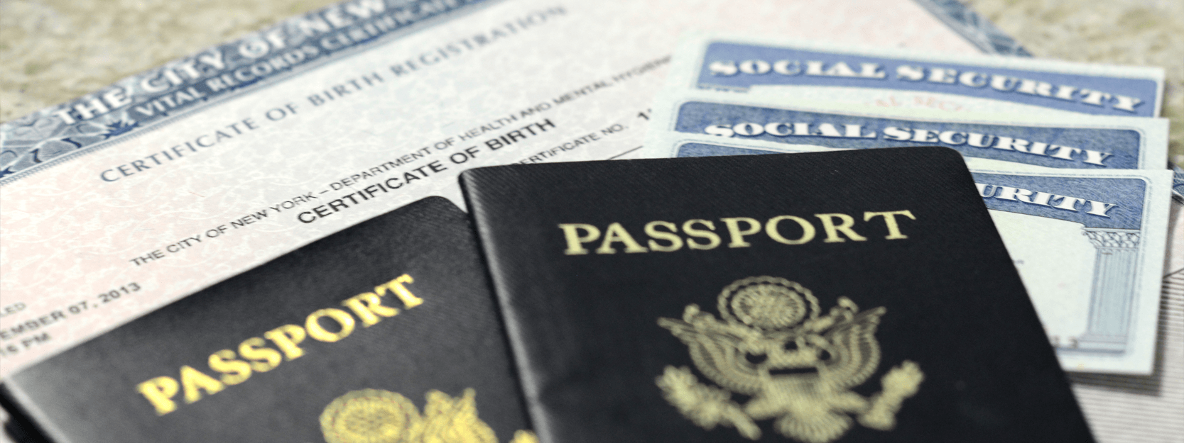Birth certificate, passports and social security cards